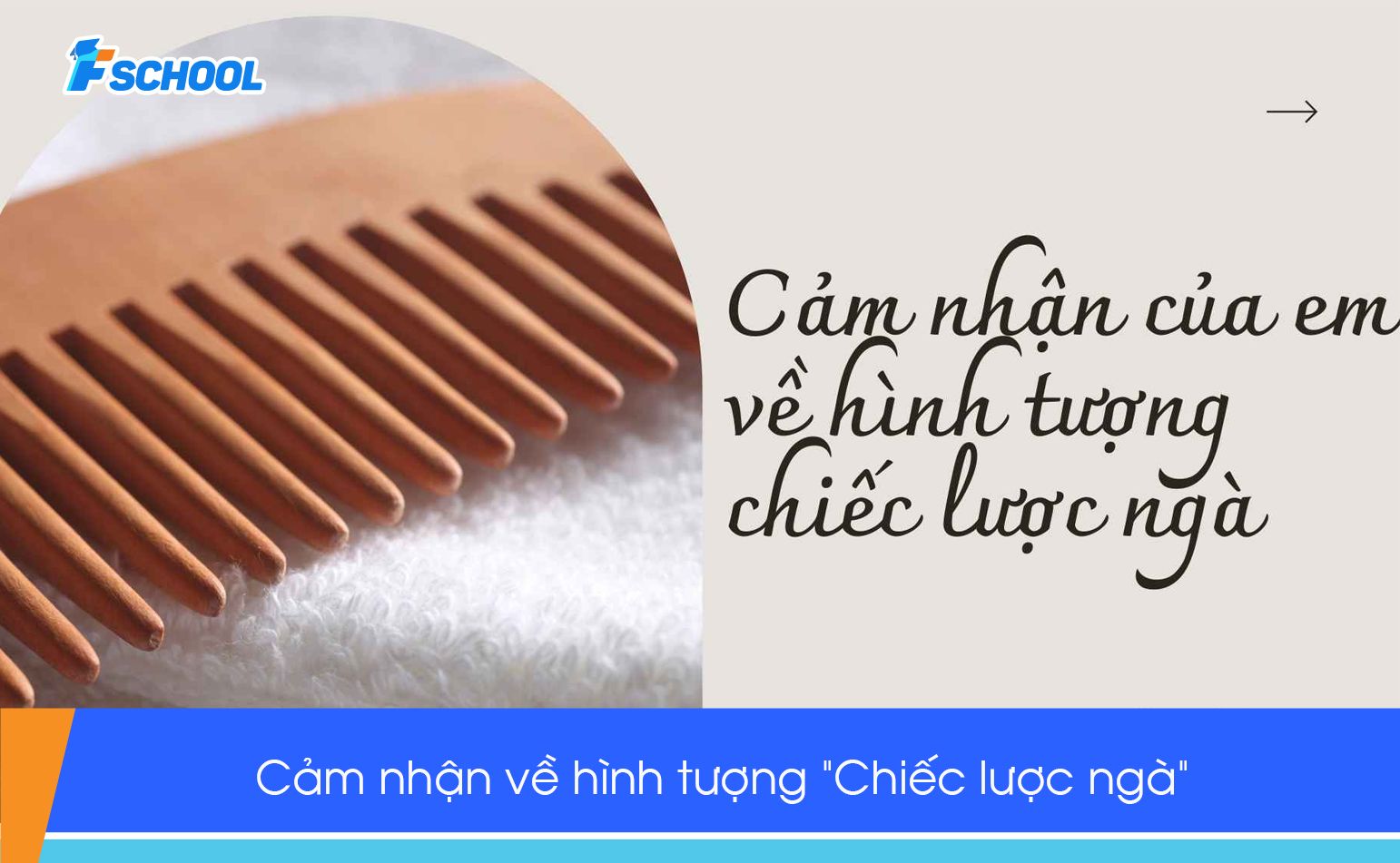 Đề bài: Cảm nhận truyện Chiếc lược ngà của Nguyễn Quang Sáng